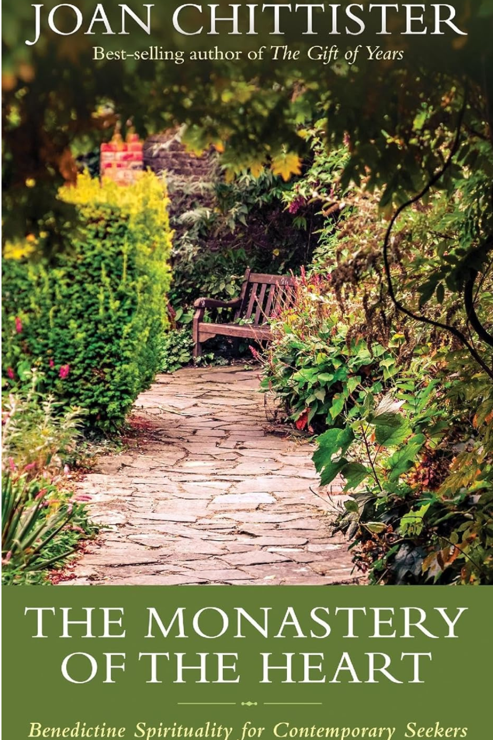 The Monastery of the Heart: An Invitation to a Meaningful Life