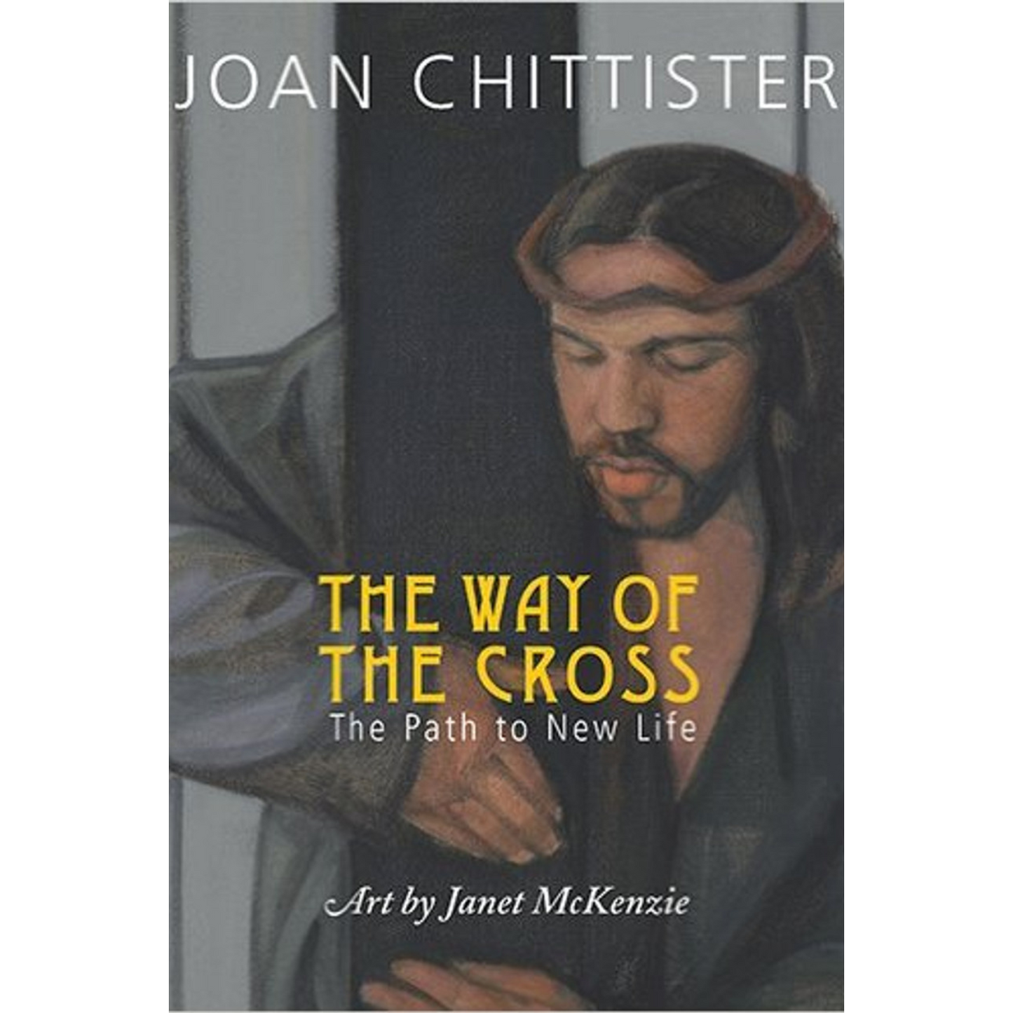 Book cover of 'The Way of the Cross' by Joan Chittister with a religious illustration.
