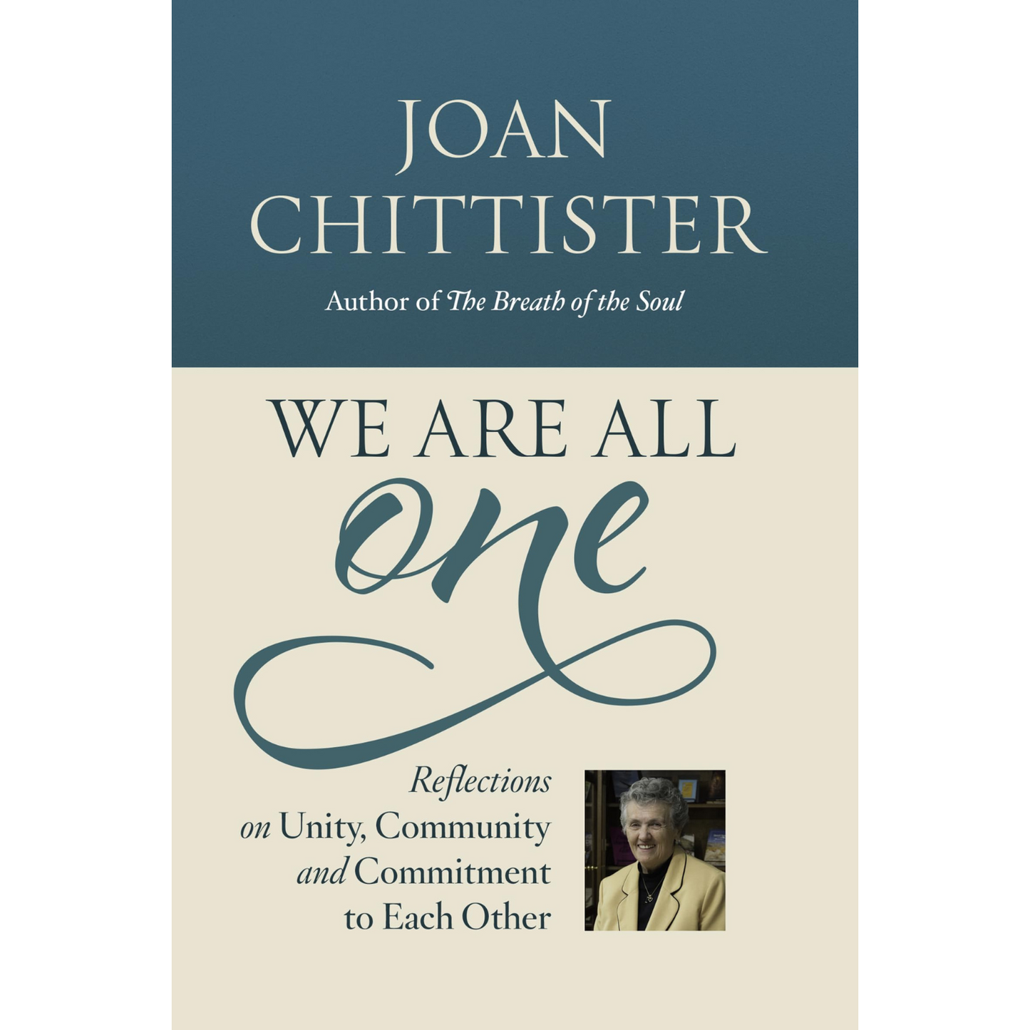 Book cover of 'We Are All One' by Joan Chittister with a portrait on a blue and beige background.