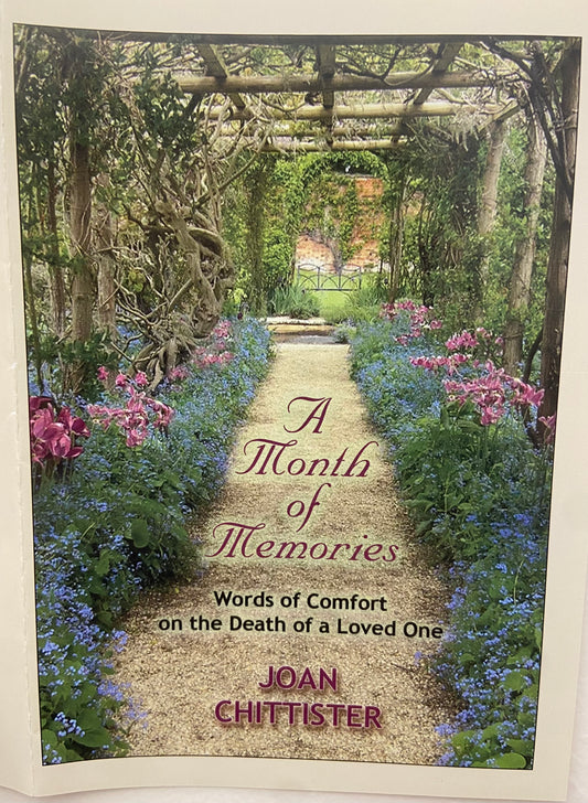A Month of Memories: Words of Comfort on the Death of a Loved One