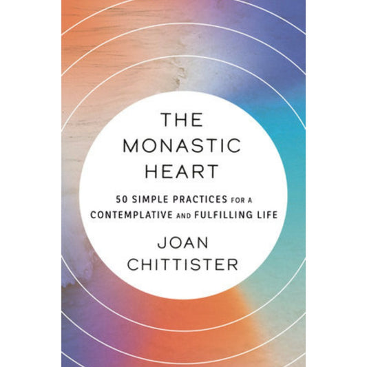The Monastic Heart