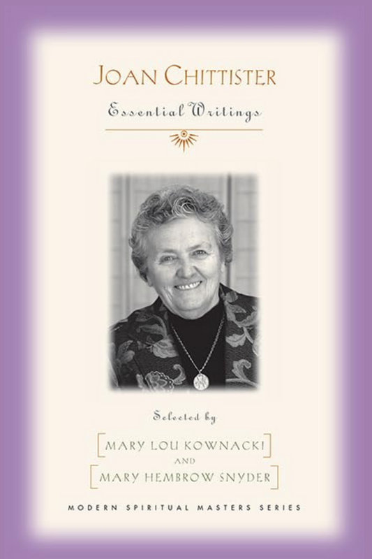 Joan Chittister: Essential Writings