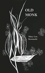 Old Monk by Mary Lou Kownacki