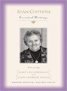 Joan Chittister: Essential Writings eds Mary Lou Kownacki and Mary Hembrow Snyder