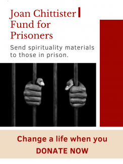 Joan Chittister Fund for Prisoners. Send spirituality materials to those in prison. Change a life when you donate now.