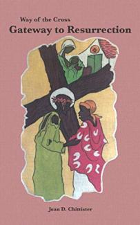 Way of the Cross: Gateway to Resurrection by Joan Chittister, eBook