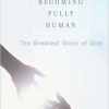Becoming Fully Human by Joan Chittister